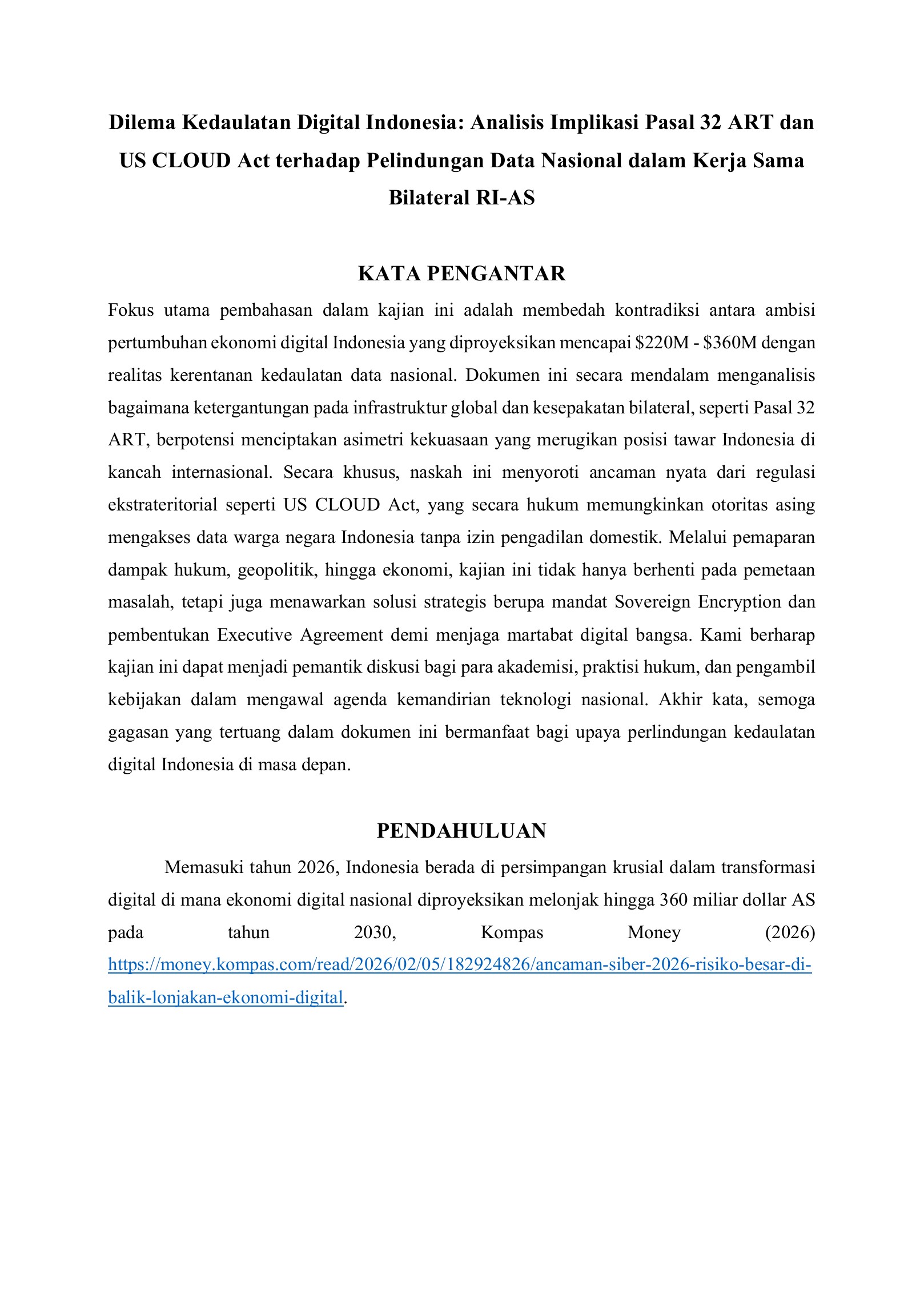Dilema Kedaulatan Digital Indonesia: Analisis Implikasi Pasal 32 ART dan  US CLOUD Act terhadap Pelindungan Data Nasional dalam Kerja Sama  Bilateral RI-AS 