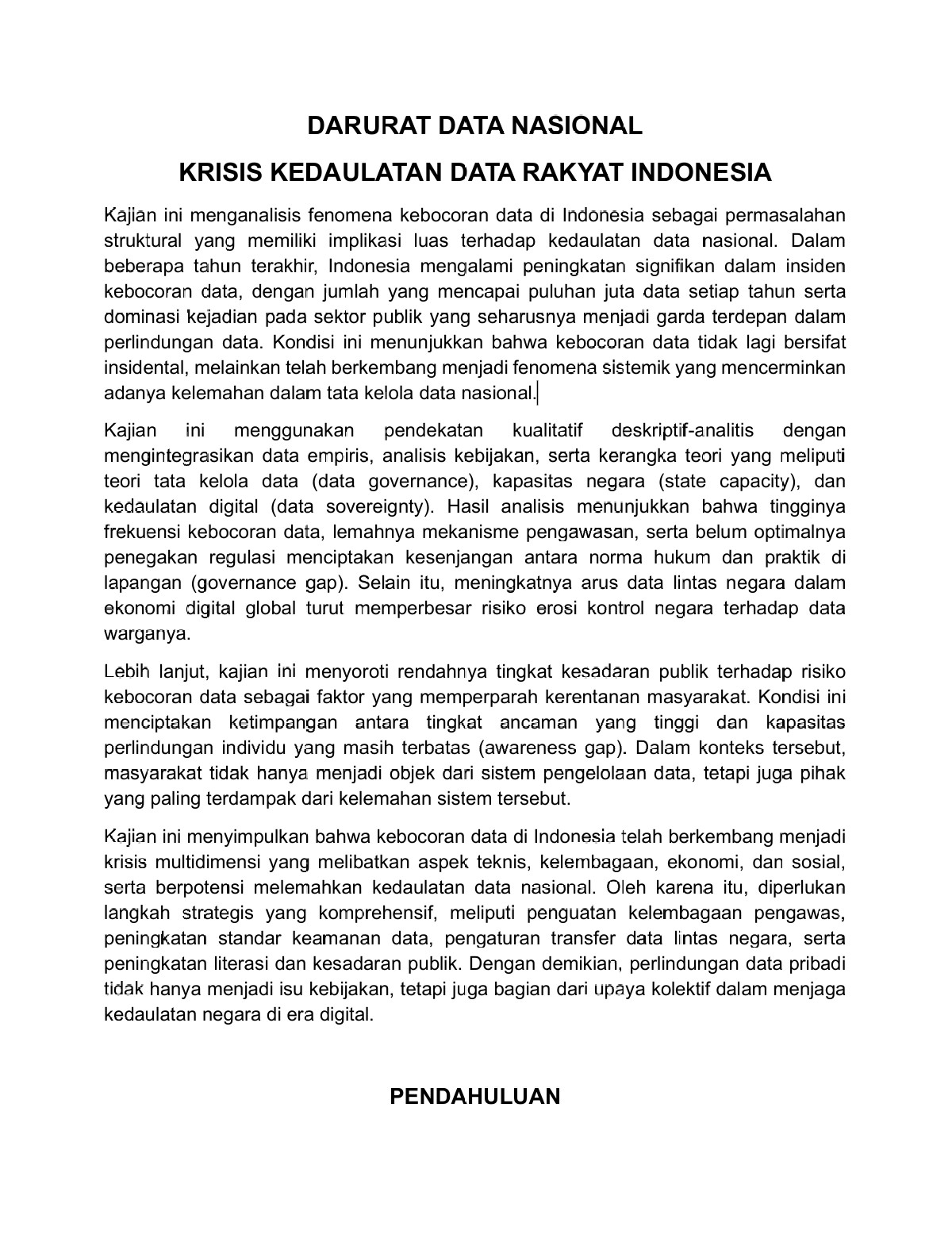 DARURAT DATA NASIONAL  KRISIS KEDAULATAN DATA RAKYAT INDONESIA 